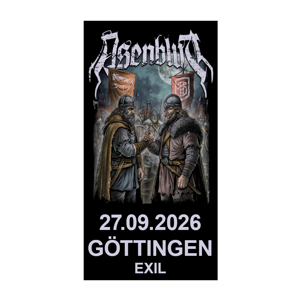 ASENBLUT '27.09.2026' Göttingen, Exil