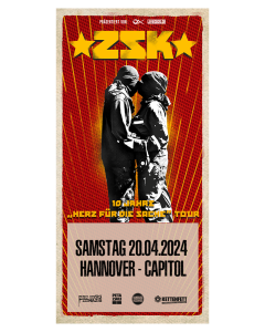 ZSK Ticket '20.04.2024' Hannover, Capitol