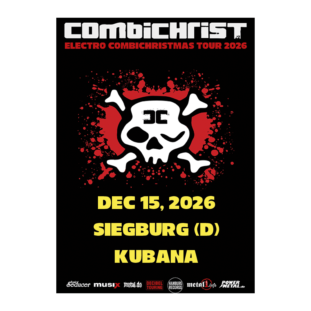 Combichrist '15.12.2026' Siegburg, Kubana